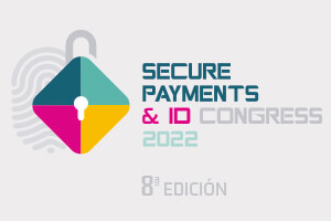 SECURE PAYMENTS & ID CONGRESS 2022